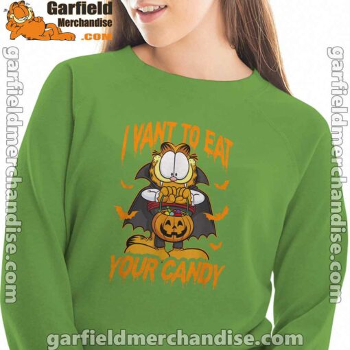 garfield halloween want to eat your candy women with green sweatshirt