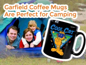 Garfield Coffee Mugs Are Perfect for Camping