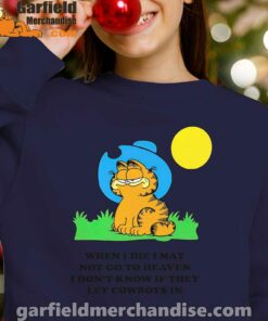 garfield cowboy heaven when die navy sweatshirts for girl