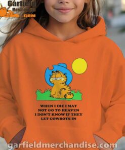 garfield cowboy heaven when die orange hoodies for girl