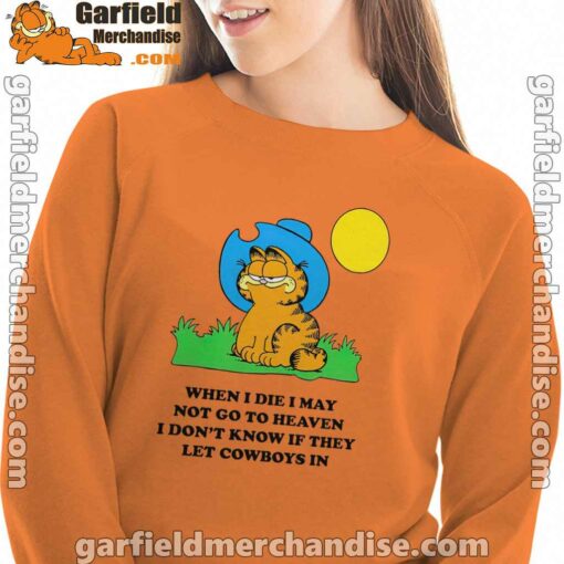 garfield cowboy heaven when die orange sweatshirts for women