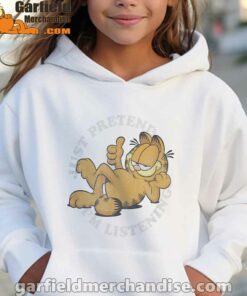 garfield just pretend im listening girl hoodie white