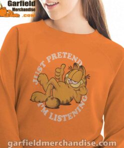 garfield just pretend im listening orange sweatshirts for women