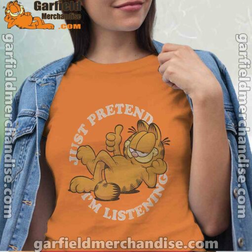 garfield just pretend im listening women orange t shirt