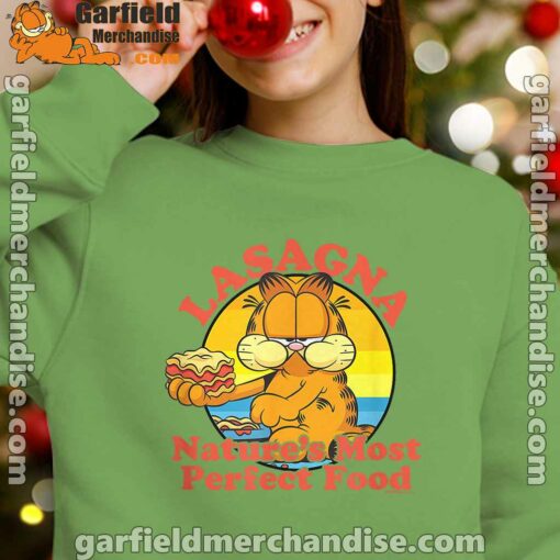 garfield lasagna natures most perfect food green girl sweatshirt