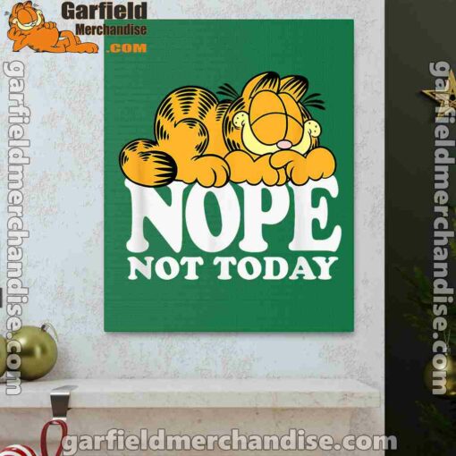 garfield nope not today lazy cat green canvas